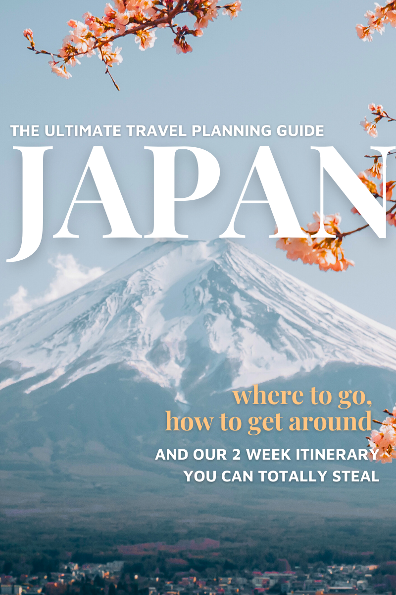 The Ultimate Japan Travel Planning Guide