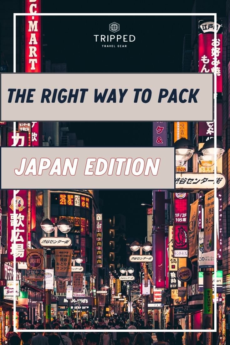 The Right Way To Pack a Suitcase: Japan Edition