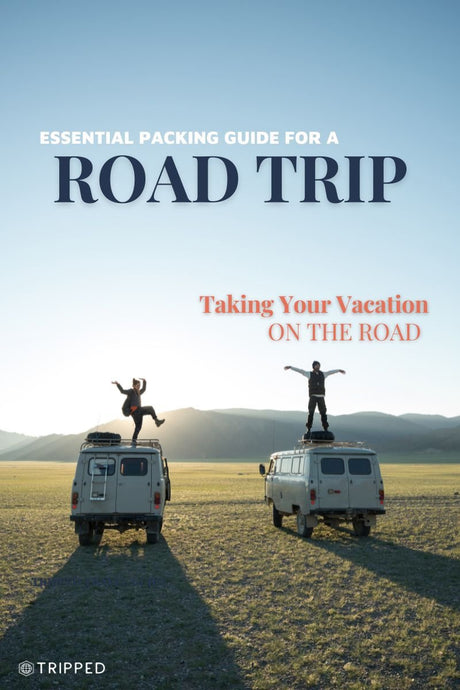Essential Packing Guide for a Road Trip