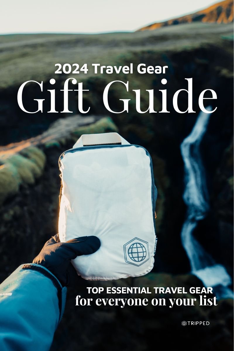 2024 Travel Gear Gift Guide: Travel Gear For Everyone On Your List
